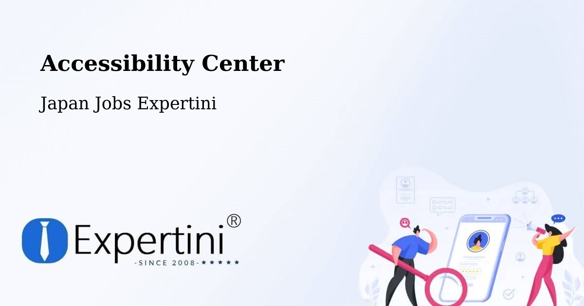 Accessibility Center - Japan Jobs Expertini
