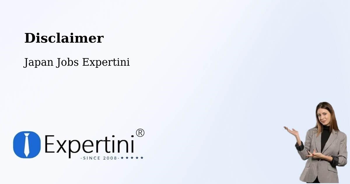 Disclaimer - Japan Jobs Expertini