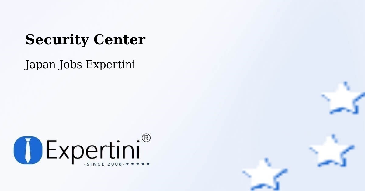 Security Center - Japan Jobs Expertini